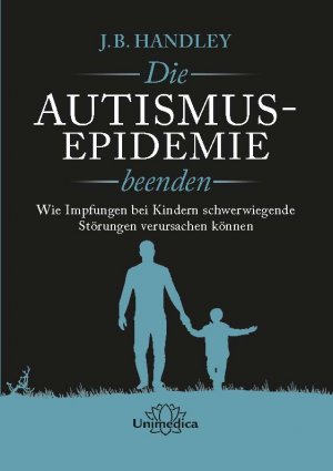 Die Autismus Epidemie beenden