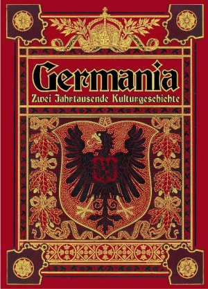 Germania: 2 Jahrtausende Kulturgeschichte