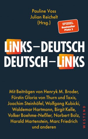 Links-deutsch / deutsch-links von Pauline Voss & Julian Reichelt (Hrsg.)