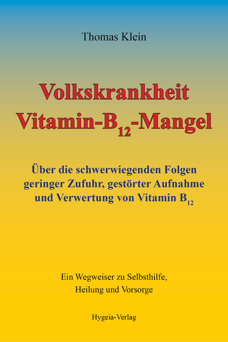 Volkskrankheit Vitamin B12 Mangel