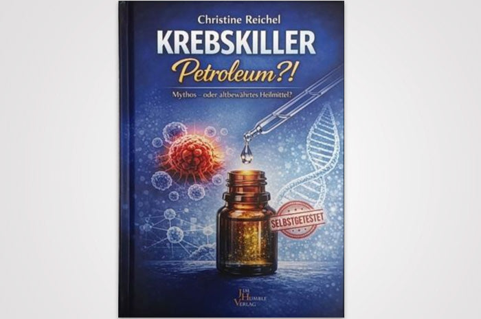 Christine Reichel: Krebskiller Petroleum?!