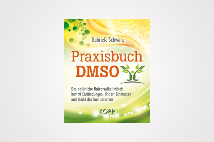 Praxisbuch DMSO - Dimethylsulfoxid